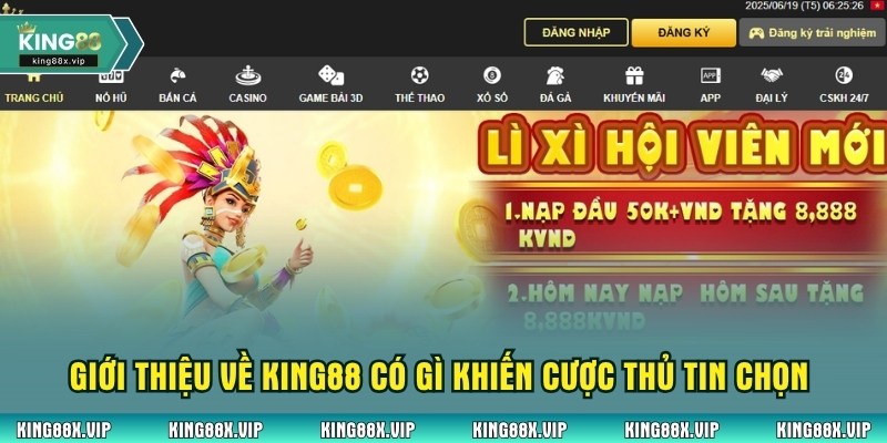 Giới thiệu về King88 có gì khiến cược thủ tin chọn mỗi ngày?