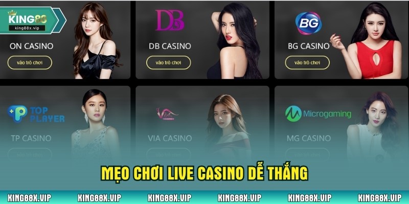 Mẹo chơi live casino dễ thắng