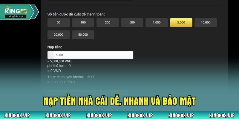 Nạp tiền nhà cái dễ, nhanh và bảo mật